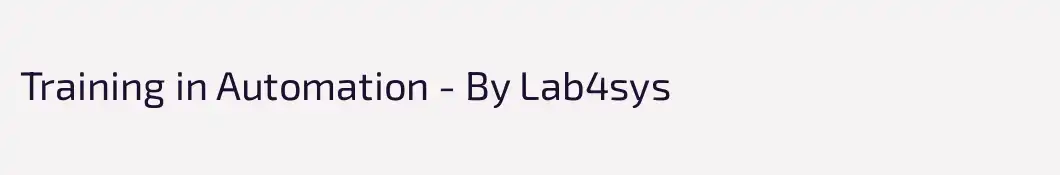 Training in Automation - By Lab4sys